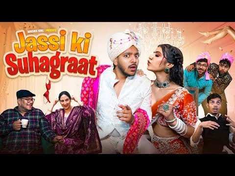 Jassi Ki Suhagraat | Abhishek Kohli