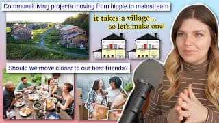It Takes A Village!! Let's Explore Communal Living & Intentional Communities | Internet Analysis