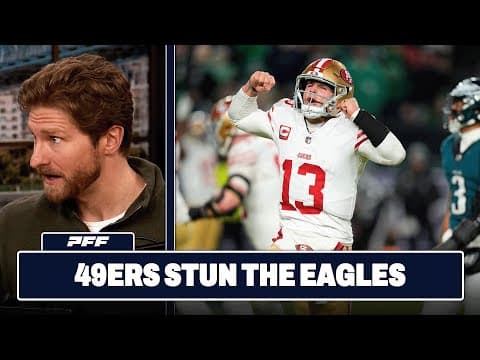 San Francisco 49ers Vs. Philadelphia Eagles Review | Pff Grade Release Show