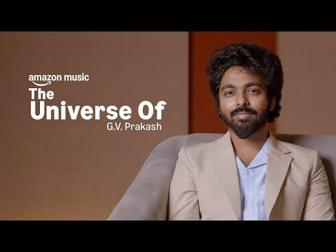 Success, Struggles & What's Next For Gv Prakash | Universe Of