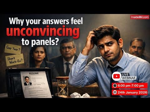 Gap Years, Work-ex, Internships: How Panels Judge Your Story