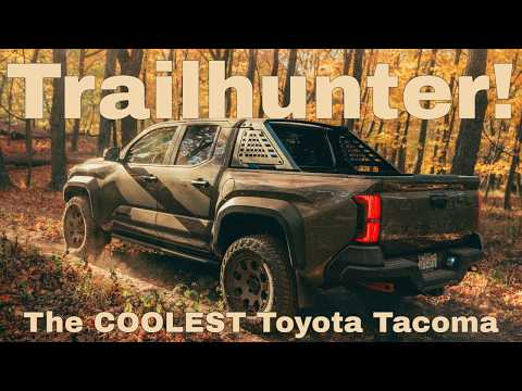 The 2024 Toyota Tacoma Trailhunter Is Changing The Game!