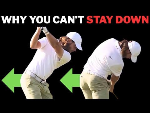Why Most Amateur Golfers Can't Stay Down In The Downswing