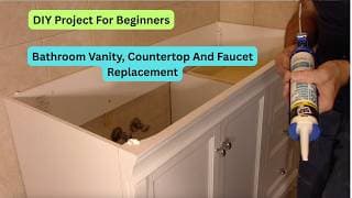 How To Replace A Bathroom Vanity And Sink
