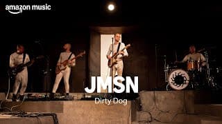 Amazon Music Presents: Jmsn - Dirty Dog | Amazon Music