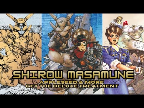 Shirow Masamune's Appleseed (and More!) Join Dark Horse's Deluxe Manga Lineup!