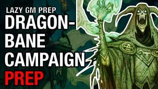 Dragonbane Campaign Prep