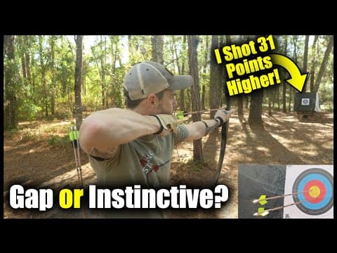 Gap Vs Instinctive? I Shot Both For Score With My Trad Bow