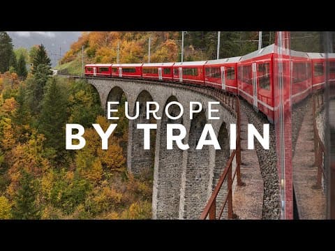 Europe By Train | The Five Best Itineraries