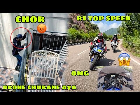 Hotel Mai Chor Chad Gya 😱 Drone Churane 😡 Aj R1 Ki Top Speed Check Ki Or Apni Hawa Tight Ho Gyi 😳