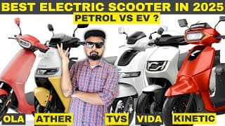 Best (ev) Electric Scooter In India 2025 ? Vs Petrol Scooter | Honest Analysis & Ev Buying Guide 🔋⚡