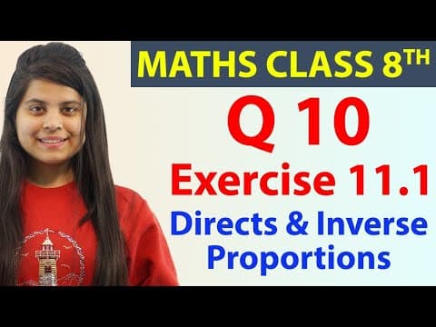 Q 10 - Ex 11.1 - Directs & Inverse Proportions - Maths Class 8th - Chapter 11, Cbse
