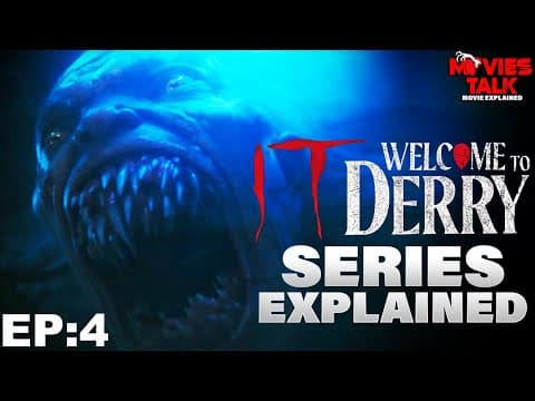 It: Welcome To Derry Episode 4 Explained | Best Horror/supernatural/psychological/ Summarized हिन्दी
