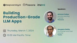 Building Production-grade Llm Apps