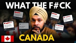 What The F#ck Canada |  Doubts About Studying, Immigrating, And Living In Canada