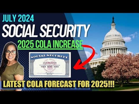 New Social Security Update (july 2024): New 2025 Cola Projection! Cost Of Living Adjustment Estimate