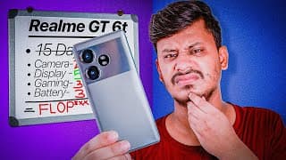 Realme Gt 6t 15 Days Review - Not So Real-me