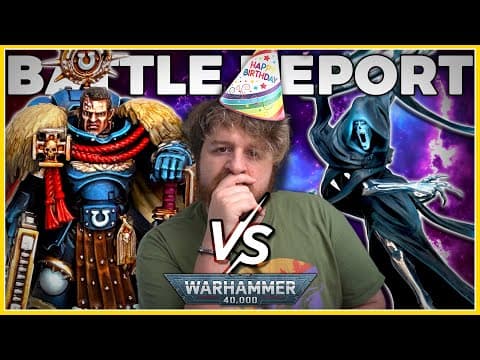 🔴 Birthday Stream! | New Ultramarines Vs Necrons C'tan  | Warhammer 40,000 Battle Report