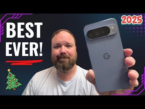 Pixel 10 Crushed It In 2025! Best Pixel Year Ever!