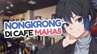 Nyantai Dulu Gak Sih Di Cafe Maha5?