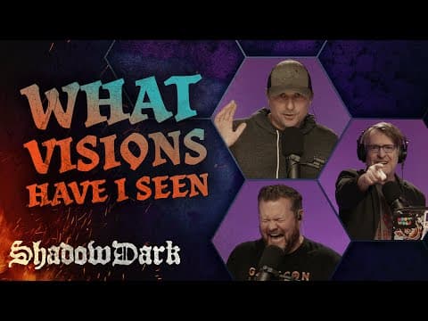What Visions Have I Seen | Shadowdark Rpg Episode 5 | The Glass Cannon Podcast