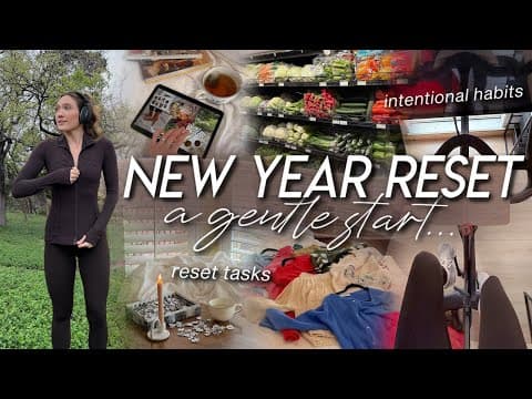 New Year Reset | Setting Intentional Habits, Easy Refresh Tasks, & Simple Ways To Reset For 2026 ☁️