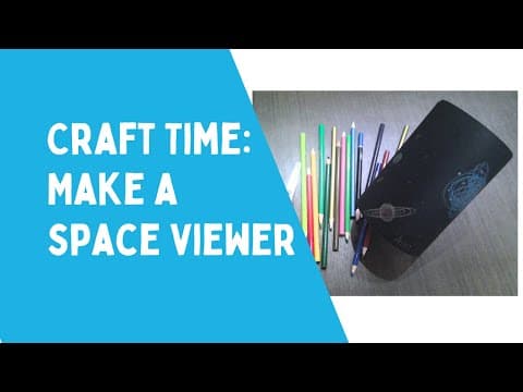Make A Space Viewer Craft Activity