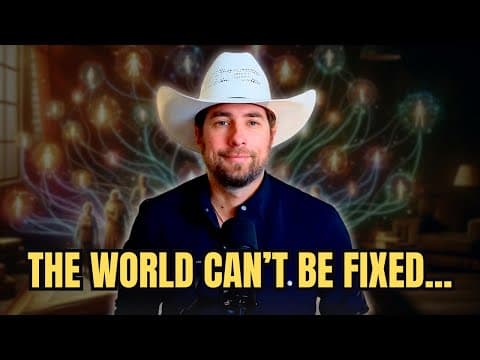 The World Can’t Be Fixed (and It Shouldn’t Be)