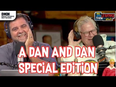 Dan & Dan: How To With Dan Patrick | Special Edition Episode!