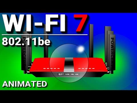 Wifi 7 Explained