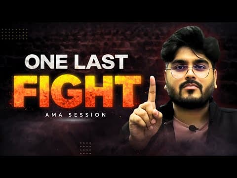 One Last Fight | Tips And Paper Attempting Playbook | Jee Main 2026