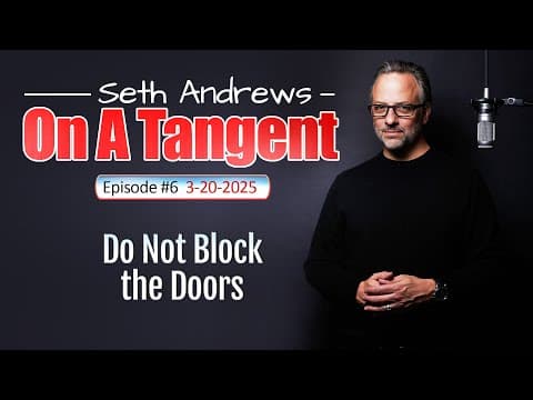Do Not Block The Doors: On A Tangent 3.20.25