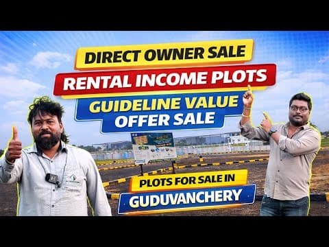 💥🤯 Guideline விலைக்கே Plot வாங்கமுடியுமா ! Low Budget Plots In Guduvanchery | Plots For Sale ⁉️💢