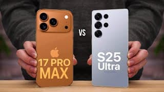 Iphone 17 Pro Max Vs Samsung Galaxy S25 Ultra