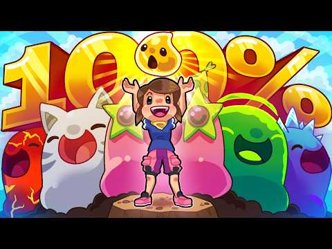 I Played 100% Of Slime Rancher