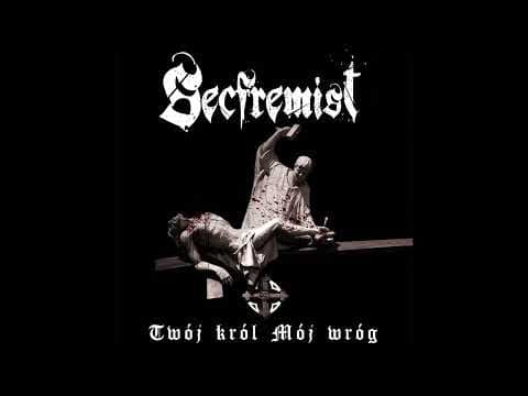 Secfremist - Twój Król, Mój Wróg (full Album Premiere)