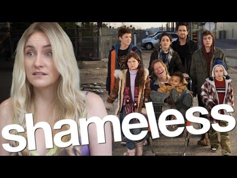 Shameless Is Kinda Amazing *first Time Watching*