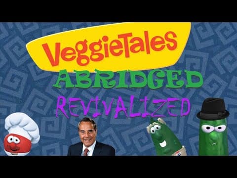 Veggietales Abridged: Revivalized Episode 0: We're Back, M'friends!