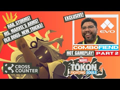 Marvel Tokon Gameplay Ft. Combofiend (pt 2) @ Evo 2025