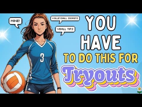 Things You Must Do For Volleyball Tryouts!
