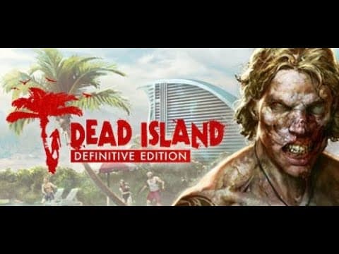Dead Island - Parte 2
