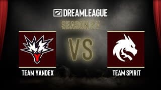 Dota2 - Team Yandex Vs Team Spirit - Dreamleague Season 27 - Playoffs