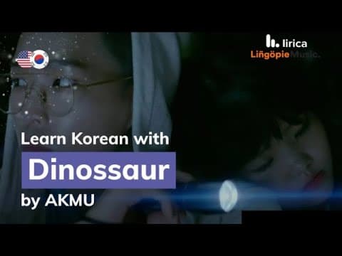 Dinossaur English And Korean -  Akmu - Translation