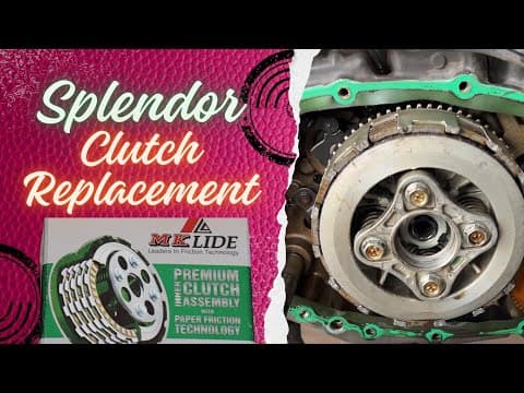 Splendor Clutch Assembly Replacement