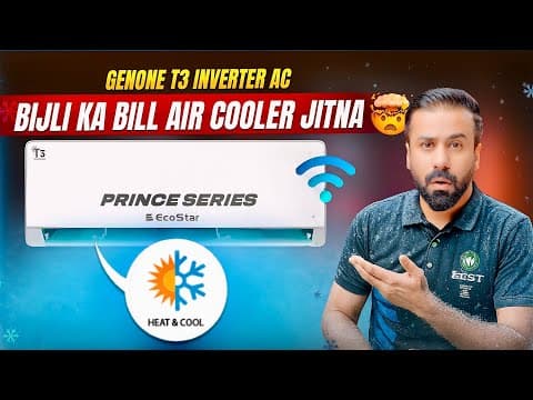 Bijli Ka Bill Air Cooler Jitna | Ecostar Prince Series Genuine T3 Inverter Ac Review | Heat & Cool