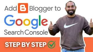 How To Add Blogger Blog To Google Search Console