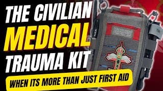 The Best Civilian Medical Trauma Kit | What’s Inside And When You’d Need One