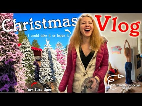 Decorating For Christmas (sort Of..) | First Time Buying A Christmas Tree + Health Concerns. A Vlog