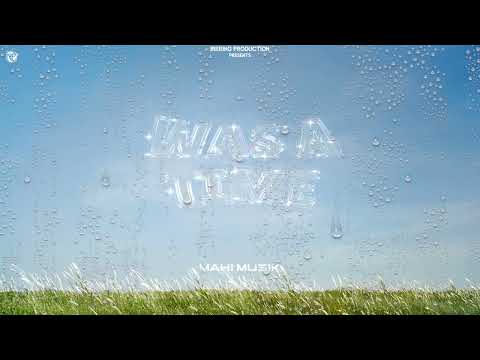 Was A Time (visualizer) Mahi Musik | Hustle N Flow | Birring Productions