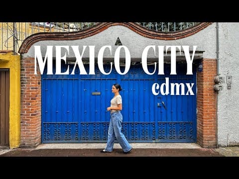 6 Days In Mexico City 🇲🇽 Life In Mexico